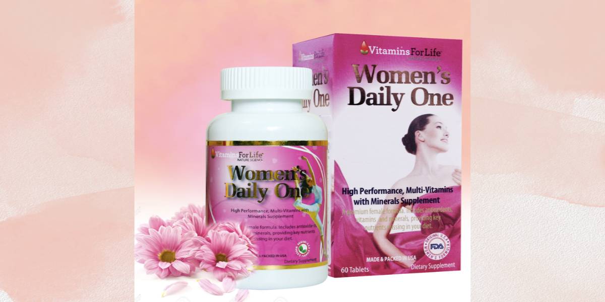 Lợi ích khi sử dụng Vitamins For Life Women's Daily One